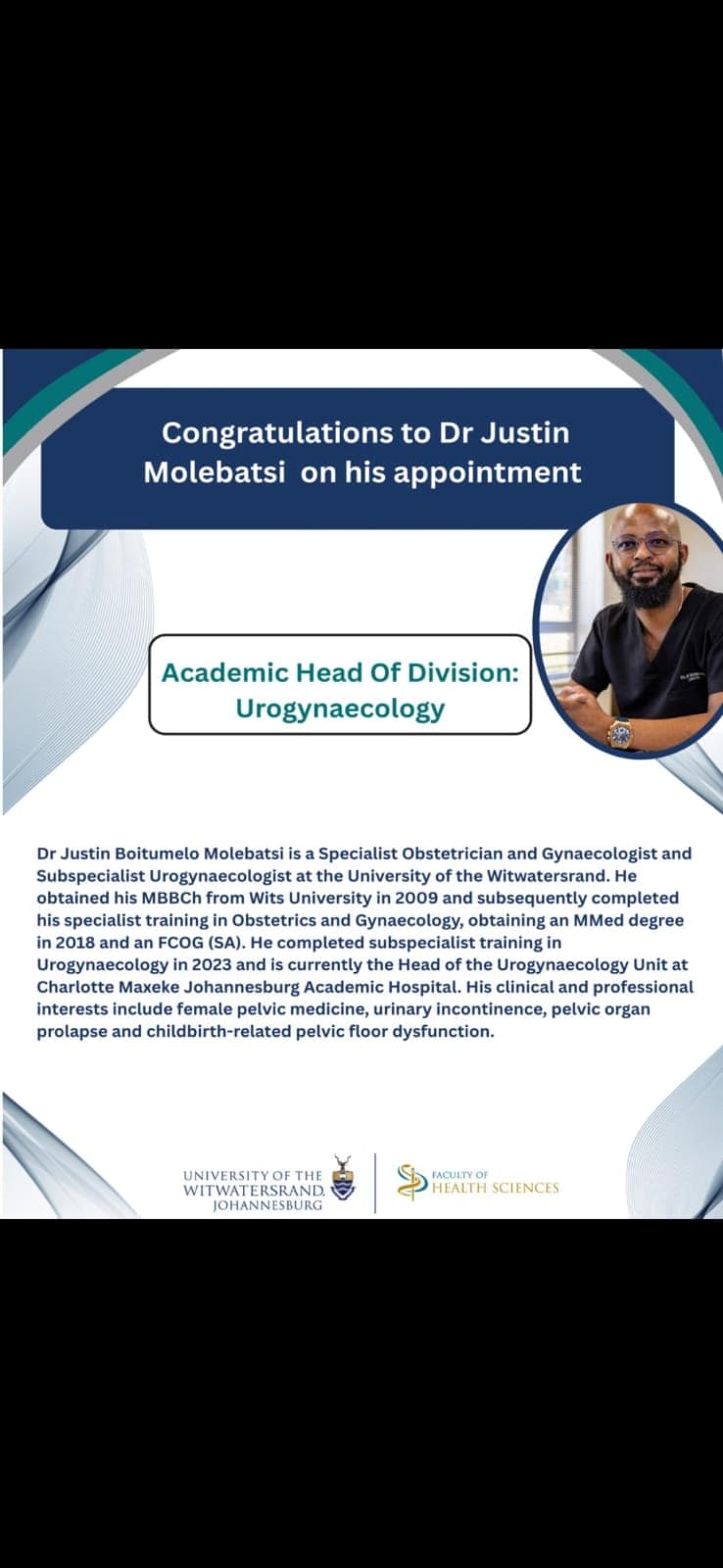 Dr. Justin Molebatsi appointed Academic Head of Division: Urogynaecology at University of the Witwatersrand.